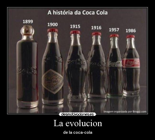 La evolucion - de la coca-cola