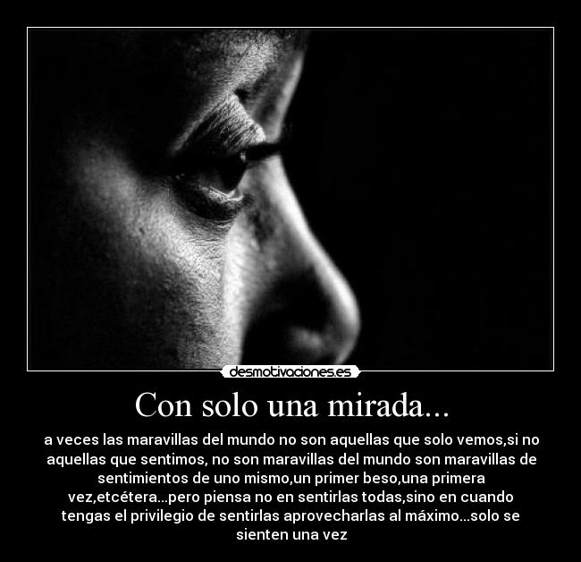 Con solo una mirada... -