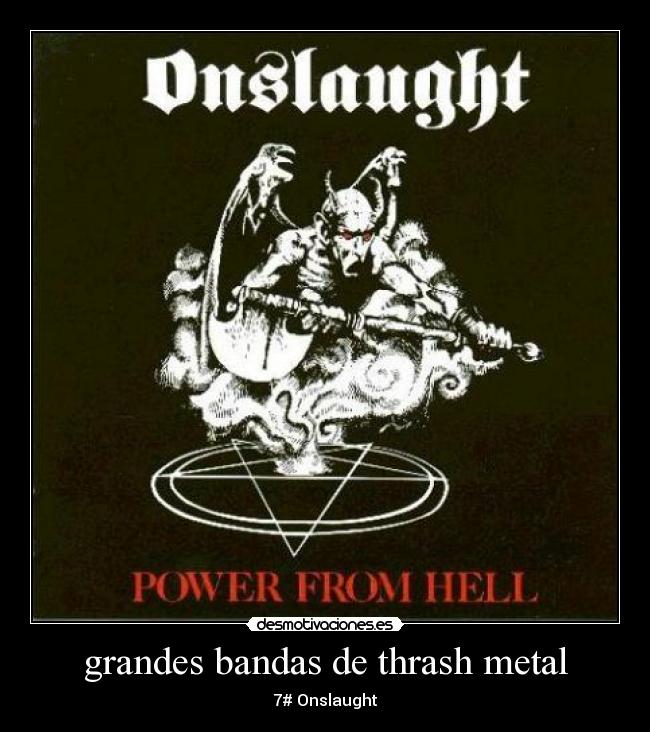 grandes bandas de thrash metal - 7# Onslaught
