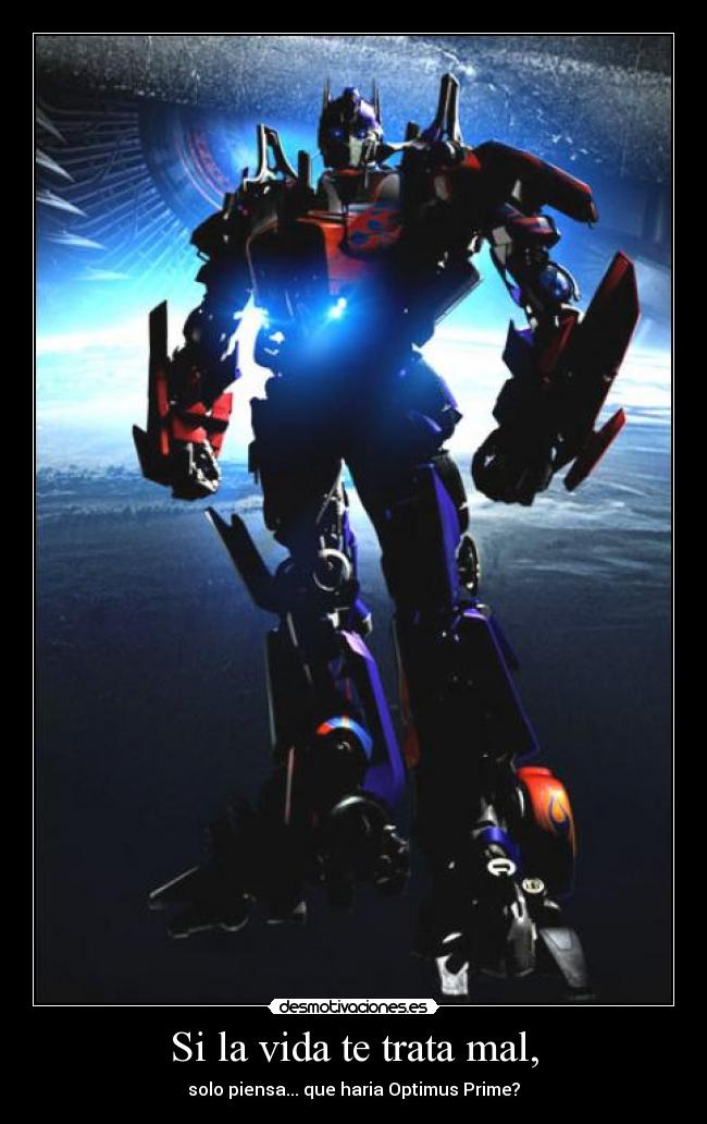 Si la vida te trata mal, -