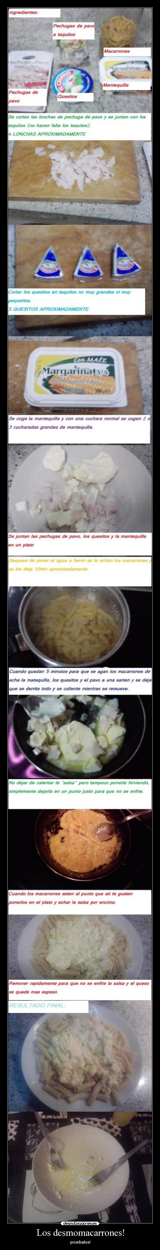 Los desmomacarrones! - pruebalos!