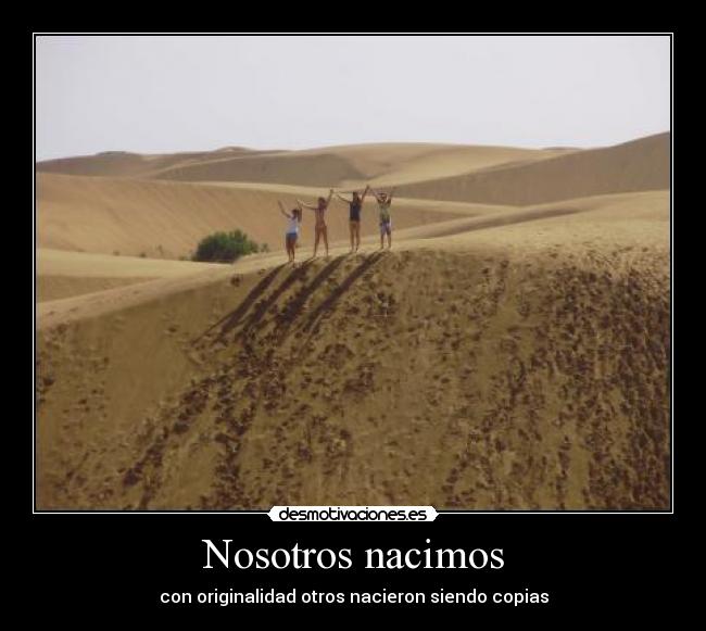 Nosotros nacimos -