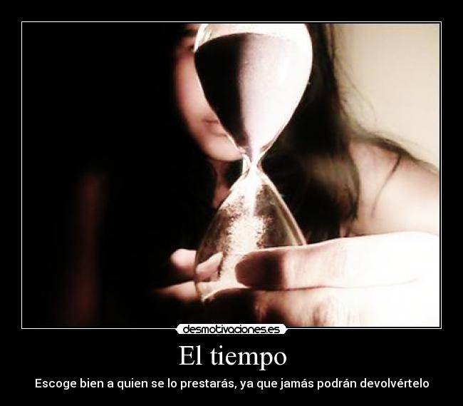 El tiempo -