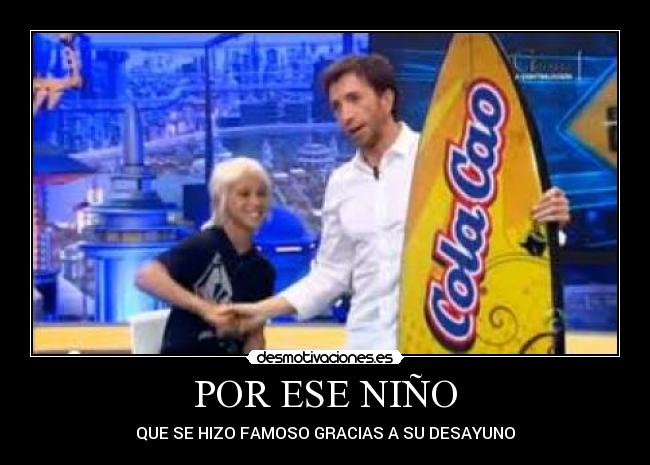 POR ESE NIÑO - 