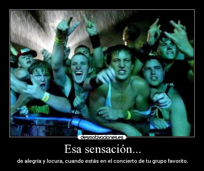 Esa sensación... -