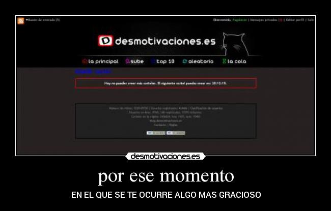 por ese momento - EN EL QUE SE TE OCURRE ALGO MAS GRACIOSO