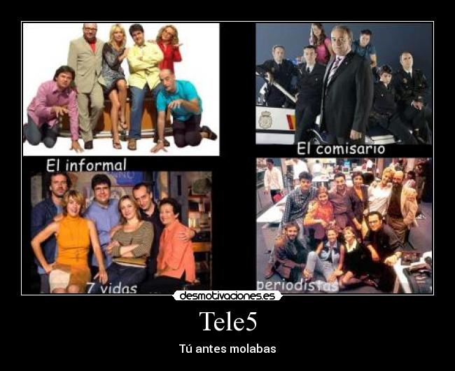 carteles tele5 desmotivaciones