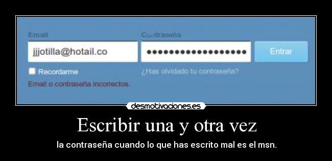 Escribir una y otra vez -