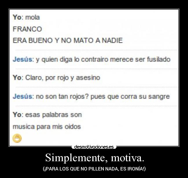 Simplemente, motiva. - 