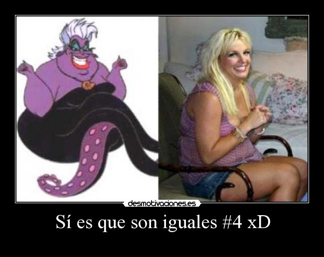 Sí es que son iguales #4 xD -