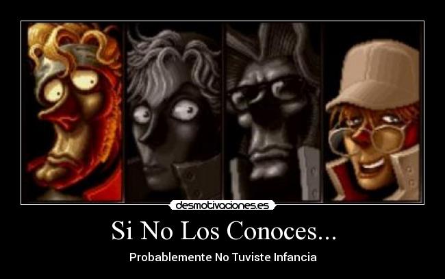 Si No Los Conoces... - Probablemente No Tuviste Infancia