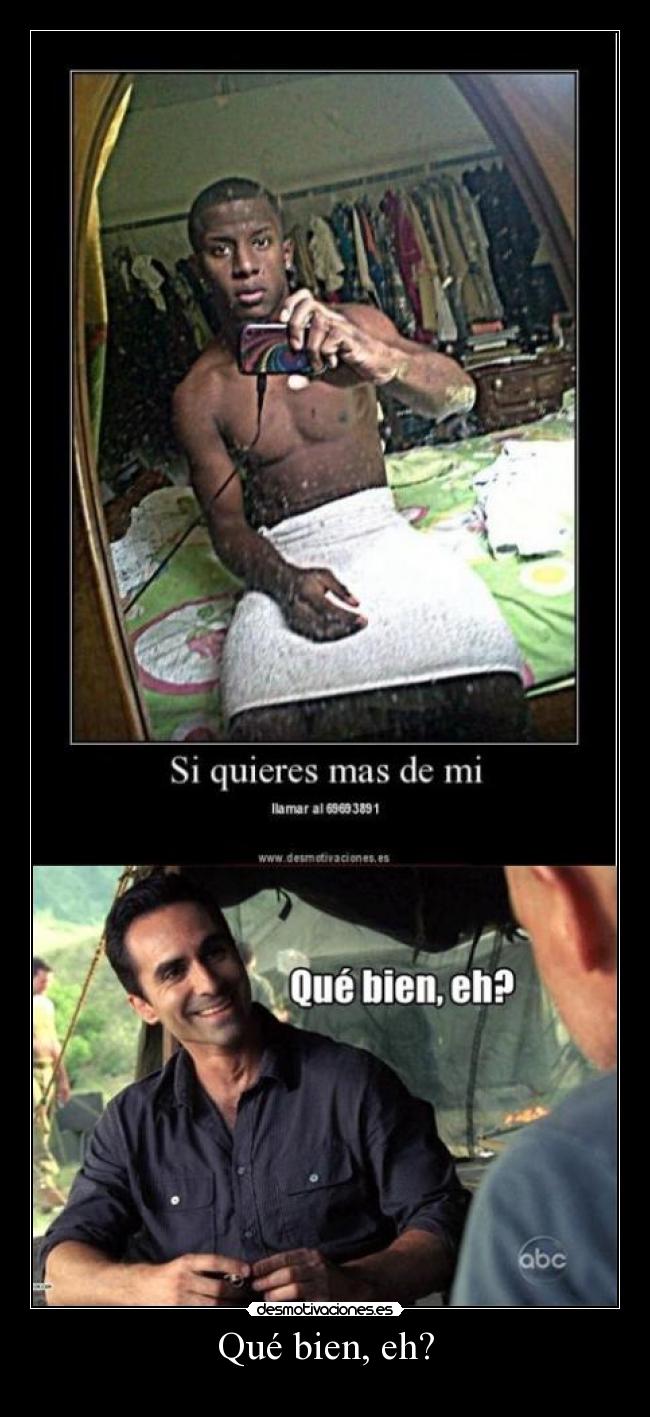Qué bien, eh? - 