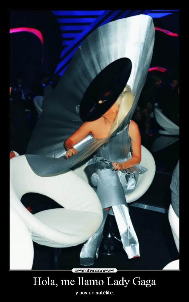 Hola, me llamo Lady Gaga - 