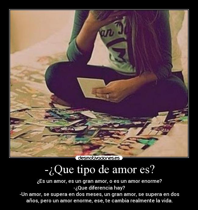 -¿Que tipo de amor es? - 