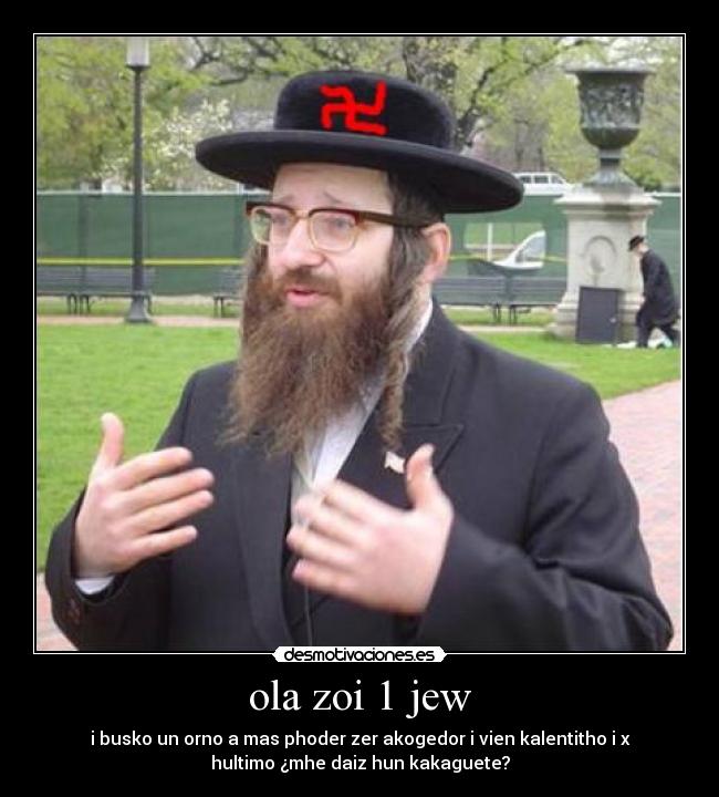 ola zoi 1 jew - i busko un orno a mas phoder zer akogedor i vien kalentitho i x
hultimo ¿mhe daiz hun kakaguete?