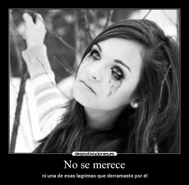 No se merece -