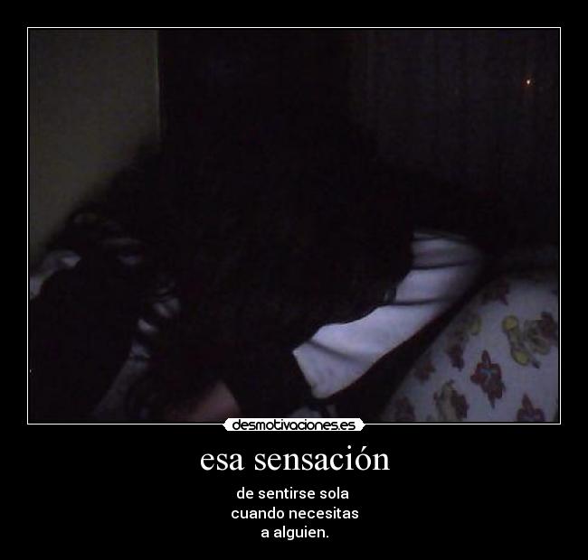 carteles esa sensacion desmotivaciones