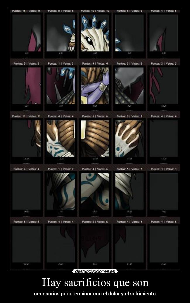Hay sacrificios que son - necesarios para terminar con el dolor y el sufrimiento.