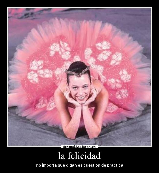 la felicidad - 