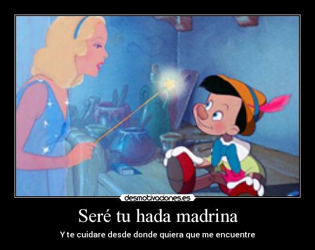 Seré tu hada madrina -