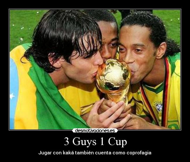 3 Guys 1 Cup - Jugar con kaká también cuenta como coprofagia