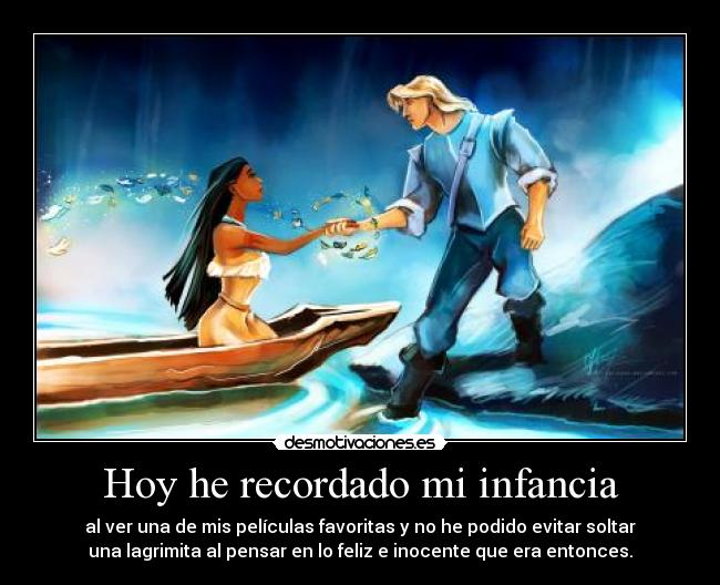 carteles infancia cosa que hecho bien disney channel desde emision pocahontas desmotivaciones