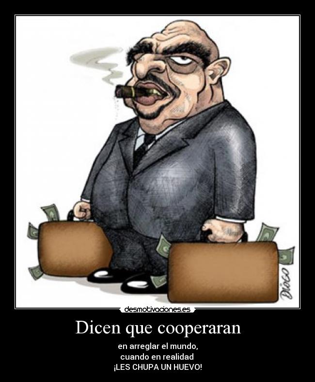 Dicen que cooperaran -