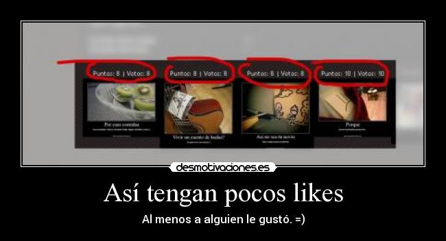 Así tengan pocos likes - 