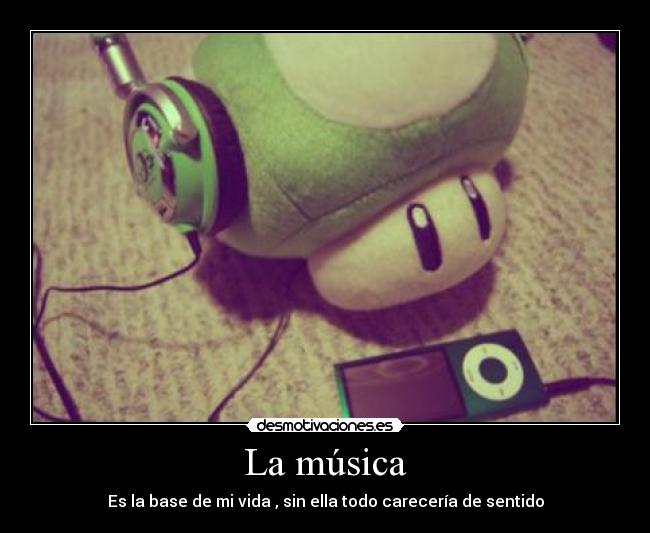 La música -