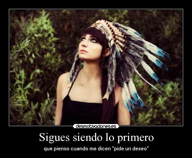 Sigues siendo lo primero -