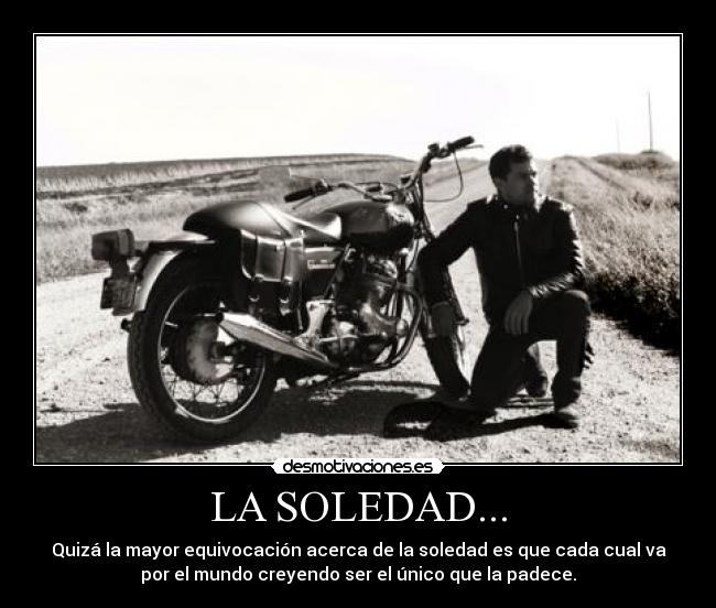 LA SOLEDAD... - 