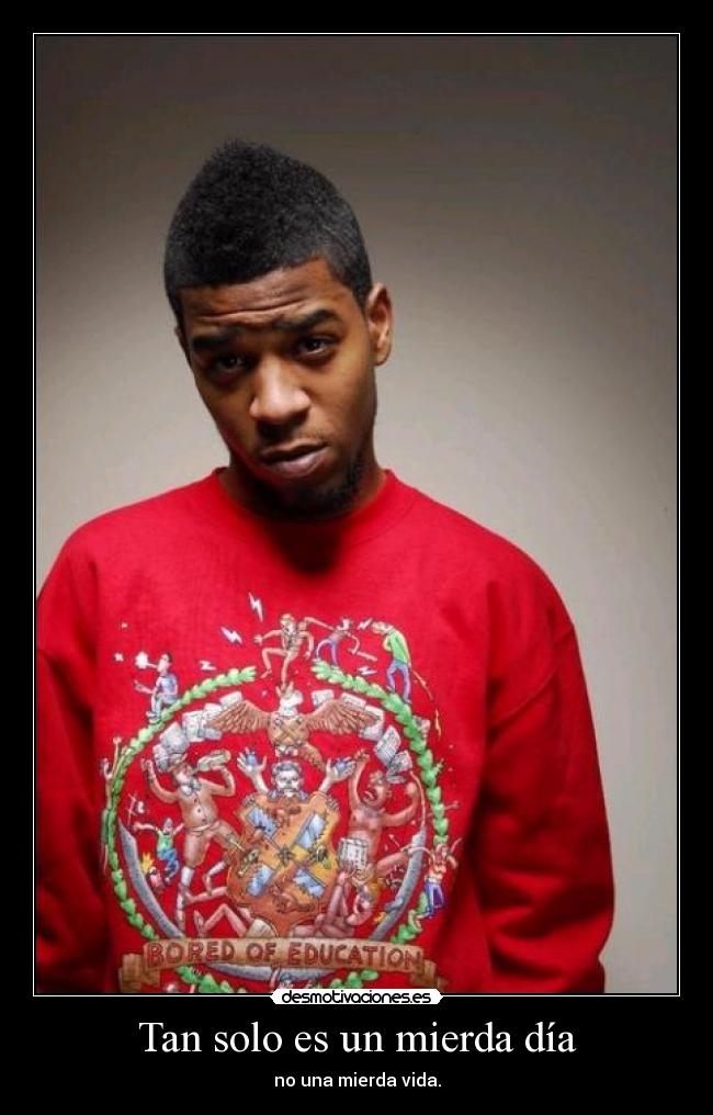 carteles kid cudi eleeleparntesis jodido crack desmotivaciones