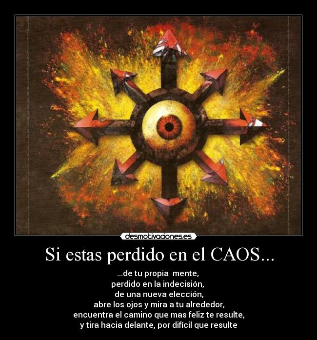 carteles caos cruze caminos desmotivaciones