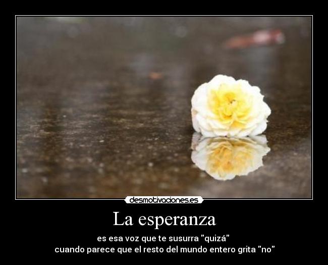 La esperanza -