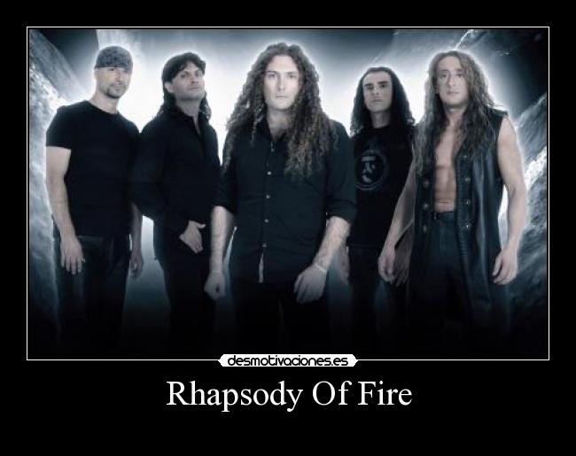 carteles rhapsody fire desmotivaciones