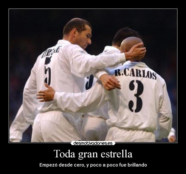 Toda gran estrella - Empezó desde cero, y poco a poco fue brillando