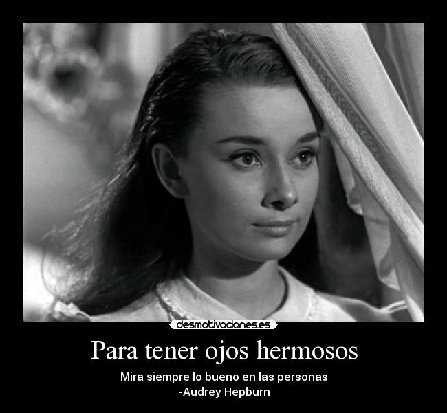 Para tener ojos hermosos -