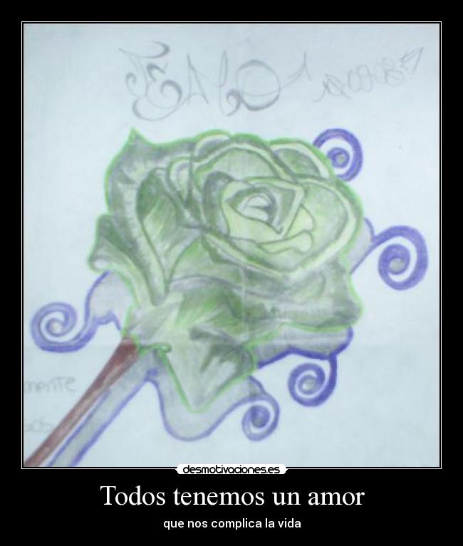 Todos tenemos un amor -