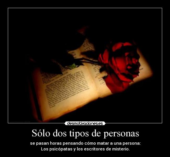 Sólo dos tipos de personas - 