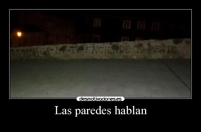 Las paredes hablan -