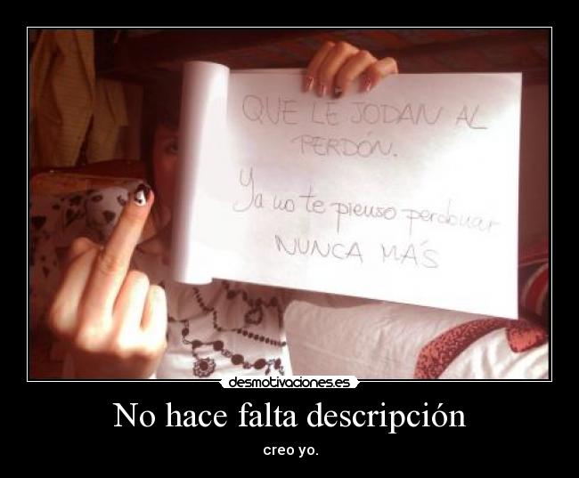 No hace falta descripción -