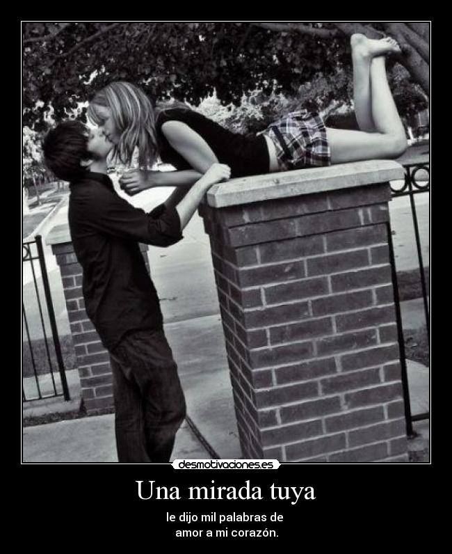 Una mirada tuya -