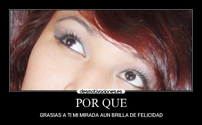 POR QUE -