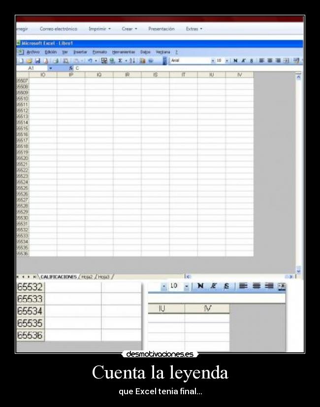 Cuenta la leyenda - que Excel tenia final...