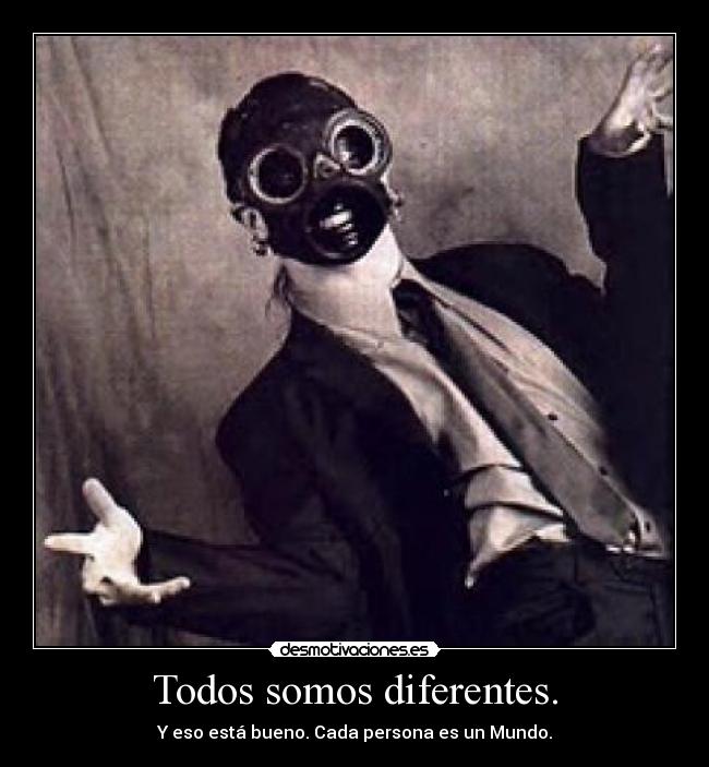 Todos somos diferentes. - 