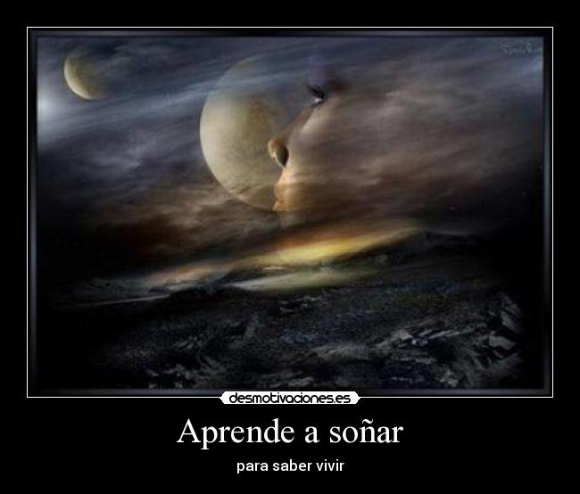 carteles aprende sonar desmotivaciones