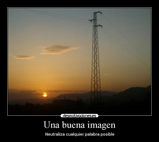 Una buena imagen - Neutraliza cualquier palabra posible