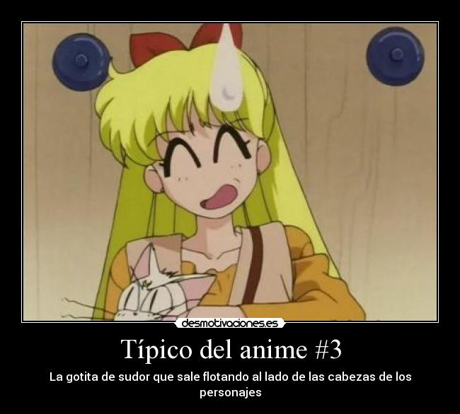 Típico del anime #3 -