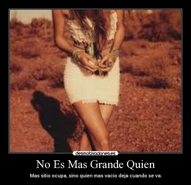 No Es Mas Grande Quien -