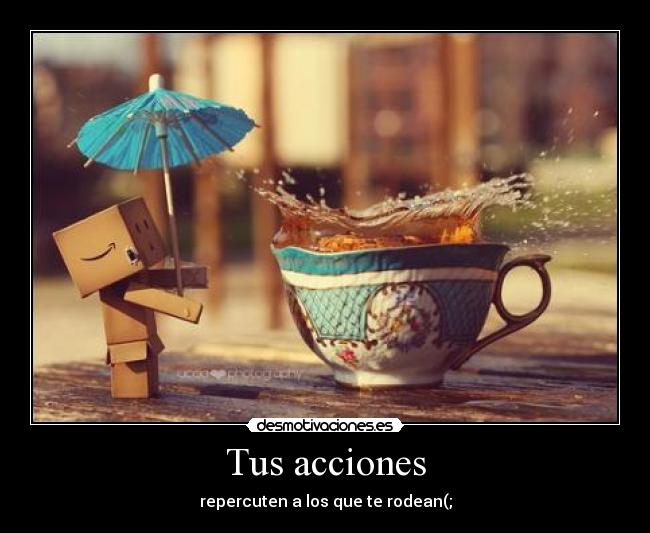 Tus acciones -